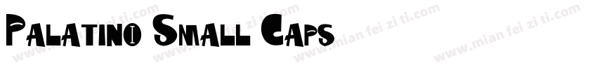 Palatino Small Caps字体转换